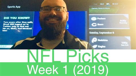 Here's a look at n.f.l. NFL Week 1 Picks (2019) | Part 2 of 2 | Pro Football ...