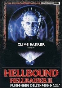 Mit der google play bücher app kannst du all'inferno e ritorno: Hellbound - All'inferno e ritorno (1994) - MYmovies.it