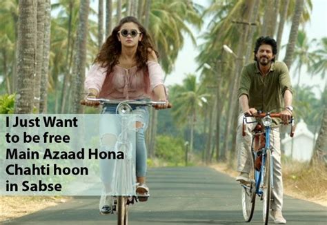 She clearly has commitment issues, she can't decide. Dear Zindagi | Dear zindagi, Bollywood quotes