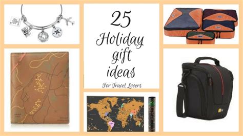 Travel gifts for her uk. 25 Gifts travel lovers will appreciate - A Holiday Gift ...