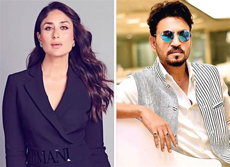 Daughter of actors randhir kapoor and babita Kareena Kapoor Khan reveals she watched Irrfan Khan's ...