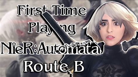 Load your cleared save after you beat the boss in the main menu. FIRST TIME PLAYING NIER AUTOMATA | ROUTE B... OR NOT 2B - YouTube