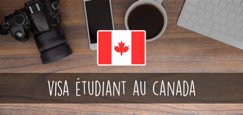 • comment obtenir le permis de travail ? Le visa étudiant au Canada