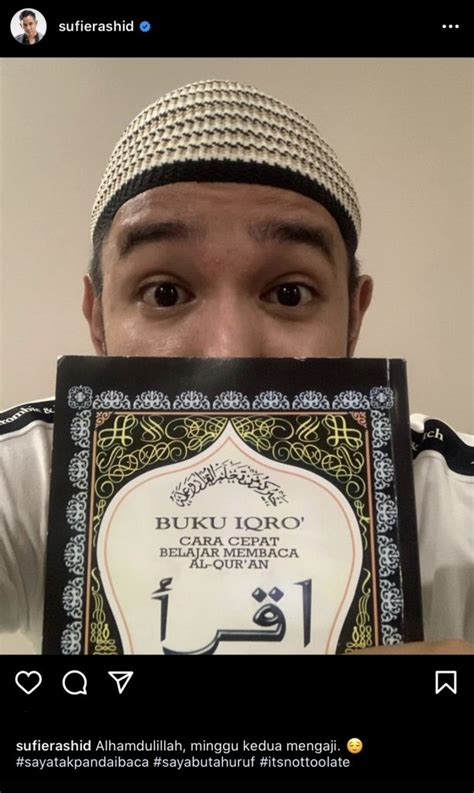 Jangan lihat dari luarnya suara tingginya menghipnotis banyak orang. "Minggu Kedua Mengaji," - Sufie Rashid Pegang Buku Iqra ...