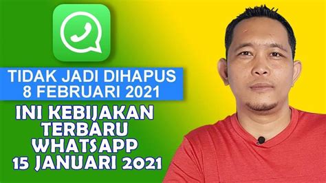 Data inilah yang kemudian digunakan oleh berikut 7 poin penting kebijakan privasi baru whatsapp yang perlu kamu ketahui, seperti dikutip cnbc indonesia dari gadgetnows, jumat (8/1/2021) Kebijakan Terbaru WhatsApp per 15 Januari 2021, Jaga ...