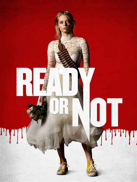 Ready or not فيلم كوميدي رعب وغموض مترجم hd انتاج 2019. Ready Or Not Movie Wallpapers - Wallpaper Cave