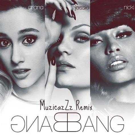 Jessie j & ariana grande] bang bang into the room (i know you want it) bang bang all over you (i'll let you have it) wait a minute, let me take bang, cockin' it, queen nicki dominant, prominent it's me, jessie, and ari, if they test me, they sorry ride his uh like a harley then pull off in his ferrari if. Jessie J Ariana Grande Nicki Minaj Bang Bang Mp3 Download - Ariana Grande Songs