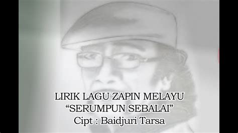 Download koleksi lagu raya aidilfitri himpunan album 2011 1970 muhasabah ramadhan blog hamba ilahi motivasi dan muhasabah agama secara santai sambil berkongsi. Lirik Lagu Bangka Belitung Zapin Melayu "Serumpun Sebalai" Ciptaan Baidjuri Tarsa (HD Audio ...