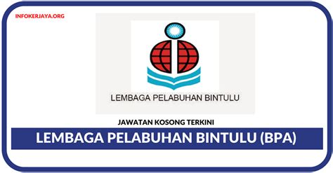 Jawatan kosong kosong terkini di malaysia dari syarikat terpercaya. Jawatan Kosong Terkini Lembaga Pelabuhan Bintulu (BPA ...