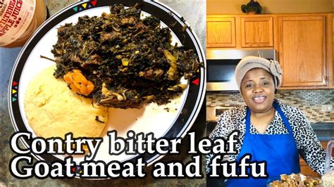 Bitter leaf has a lot of medicinal values and benefits to human health and lifestyle and works wonders when it comes to treating for you to cook an appetizing pot of bitterleaf soup, you'll need the following ingredients. How to cook Bitter leaf goat sauté and fufu/ contry bitter leaf soup. Cameroonian recipe - YouTube