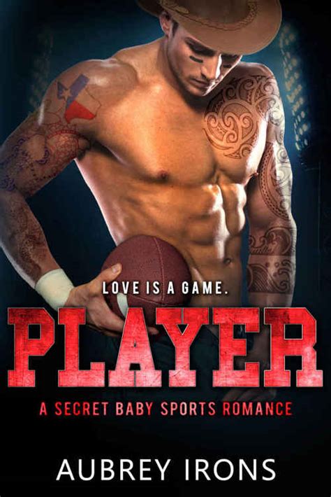 New release, good and best free book novel ebook in romance genre. READ FREE Player: A Secret Baby Sports Romance online book ...