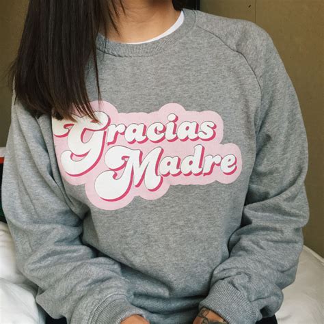 Gracias Madre (Thank You Mother) Gray & Pink Sweatshirt by ...