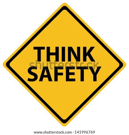 Use these slogans to save lives. Think Safety Road Sign เวกเตอร์สต็อก 141996769 - Shutterstock