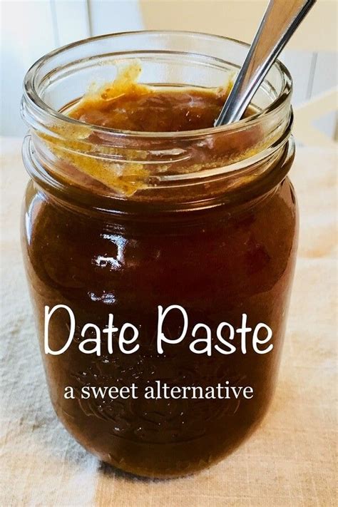 Date Paste | Date paste recipes, Date recipes healthy ...