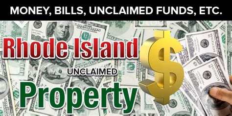 What are some examples of unclaimed money? Find All Rhode Island Unclaimed Property (2021 Guide)