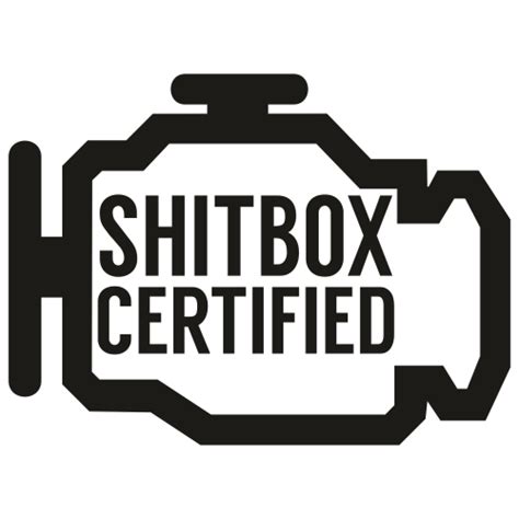 Shitbox Certified Svg | Shitbox Certified Black Svg | Shitbox Certified ...