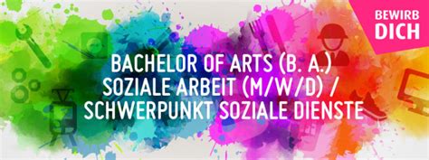 Allgemeine oder fachgebundene hochschulreife oder. Bachelor of Arts (B. A.) Soziale Arbeit (m/w/d ...