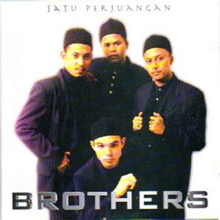 Comment must not exceed 1000 characters. Lirik Lagu Satu Perjuangan - Brothers ~ LIRIK LAGU JIWANG ...