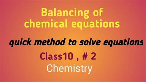 Reactions balancing chemical equations quizmo answers : Balancing of Chemical equations , Class10 ,# 2 - YouTube