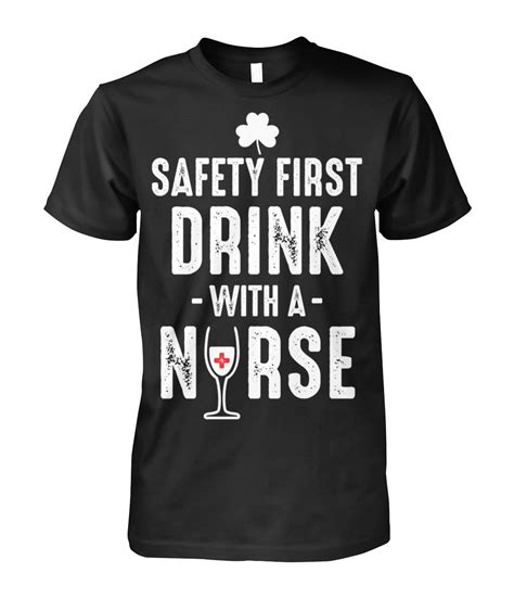 Funny safety quotes for the workplace. Safety first. 🍷 | Nurse, Nursing fashion, Funny shirts