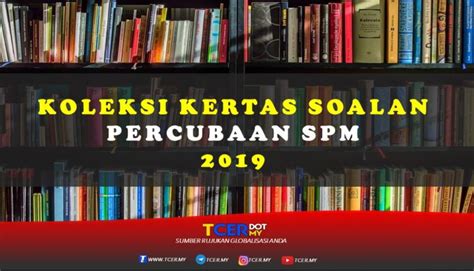 Diabawah adalah perkongsian senarai soalan percubaan spm 2019 sains pertanian versi pdf, terdapat soalan dan skema jawapan bagi setiap negeri yang dilampirkan. Koleksi Kertas Soalan Percubaan SPM 2019 - TCER.MY