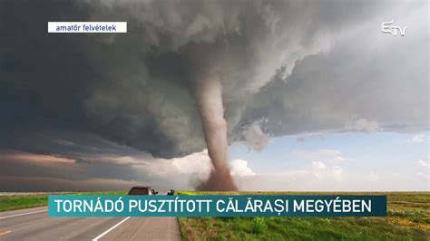 The tornado narrowly missed a village but 10 buildings lost. Tornádó pusztított Călărași megyében - Erdélyi Magyar ...