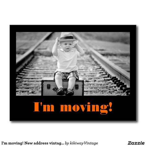 Find the perfect funny gift to put a smile on even the grumpiest face. I'm moving! New address vintage funny kid boycard ...