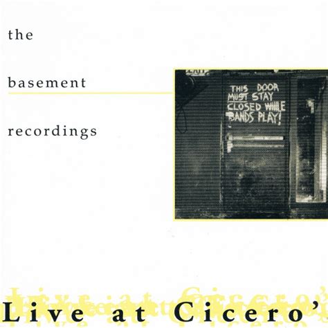 Live streaming live cam 2. The Basement Recordings: Live At Cicero's (1997, CD) | Discogs