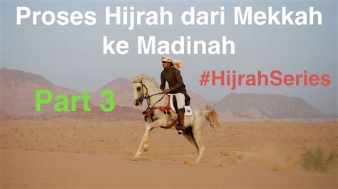 We did not find results for: Proses Hijrah dari Mekkah ke Madinah (Part 3) # ...