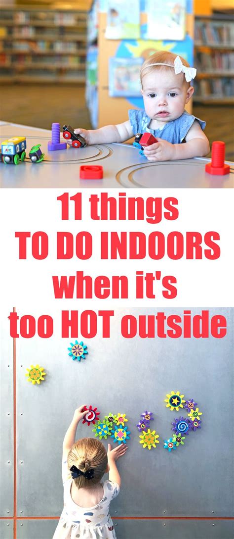 Best indoor activities & playgrounds to keep your family entertained on a wet day in auckland, new zealand. 11 Fun Things to Do Indoors When It's Hot Outside | Indoor ...