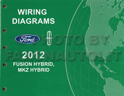 2012 HYBRID Ford Fusion Lincoln MKZ Wiring Diagram Manual ...
