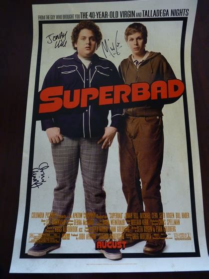 Affordable art prints and fun posters for your walls by printmeme. Charitybuzz: "Superbad" Poster Autographed by Jonah Hill & Michael... - Lot 121065