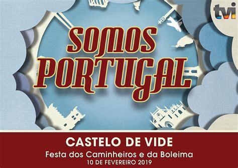 Em direto, a partir das 14h e até. Notícias de Castelo de Vide: Programa "Somos Portugal" da ...