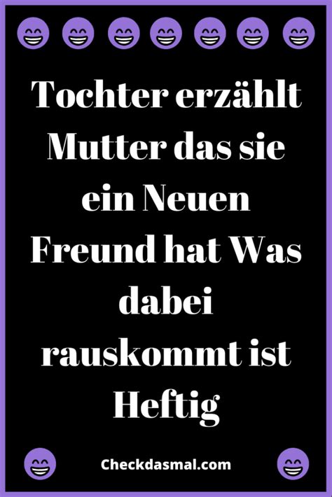 Früher war es so, dass die brauteltern die hochzeit bezahlten. Tochter erzählt Mutter das sie ein Neuen Freund hat Was ...