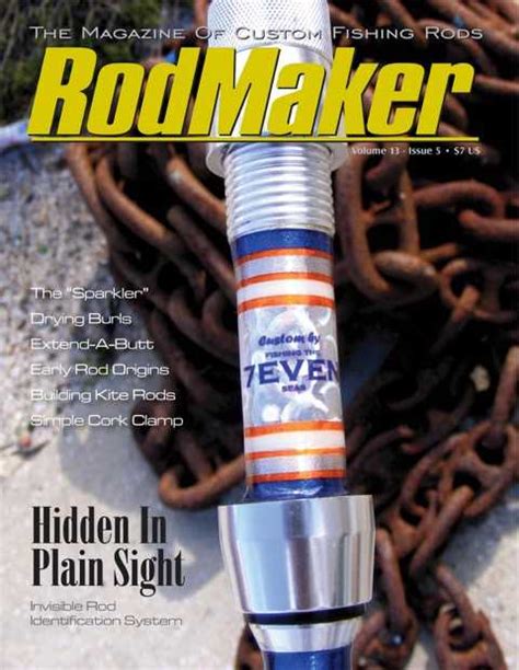 It was a continuation of his involvement in the custom rod building industry. Volume 13 #5 - RodMaker Magazine - Publication For Custom ...