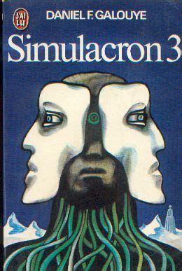 Galouye begins as a murder mystery set in a computer lab. Publication: Simulacron 3 Authors: Daniel F. Galouye Year ...