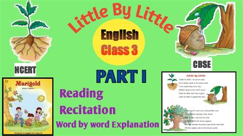 Upload, livestream, and create your own videos, all in hd. Little By Little Poem |NCERT Class 3| Recitation and ...