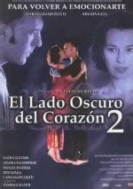 This is el lado oscuro del corazón by taxireportervk on vimeo, the home for high quality videos and the people who love them. No te fallaré - Película - 2001 - Crítica | Reparto ...