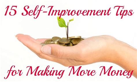 15 Self-Improvement Tips for Making More Money