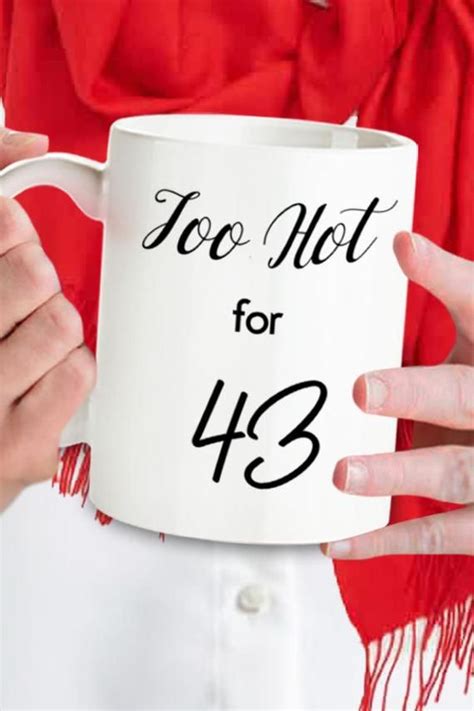 Best friend birthday gifts for her 12 year old. 43rd Birthday Gift For Her, 43 Years Mug, 43 Yrs. Funny ...