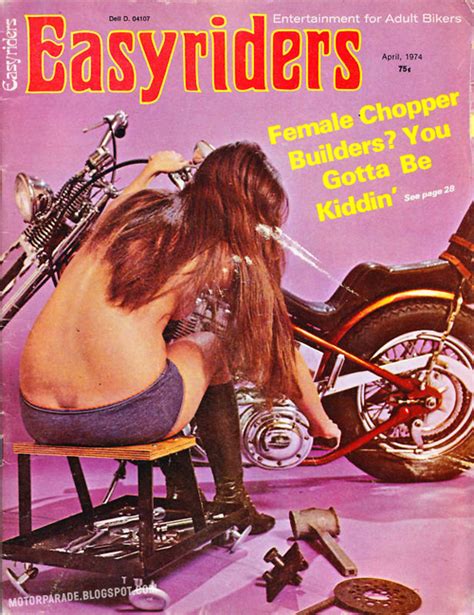 These files are related to easyriders magazine girls. MotorParade: NAKED BIKE REPAIR