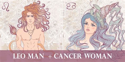 Despite their passionate unions, there are surely times when cancer and leo have to overcome conflict. Leo man and Cancer woman: Compatibility and Famous Couples