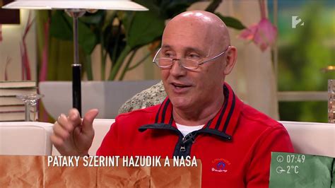 8,655 likes · 1,218 talking about this. Pataky Attila szerint a NASA információkat hallgat el ...