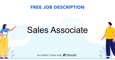 It can be modified to fit the specific sales associate profile you're trying to fill as a recruiter or job seeker. Sales Associate Job Description - Jobsoid