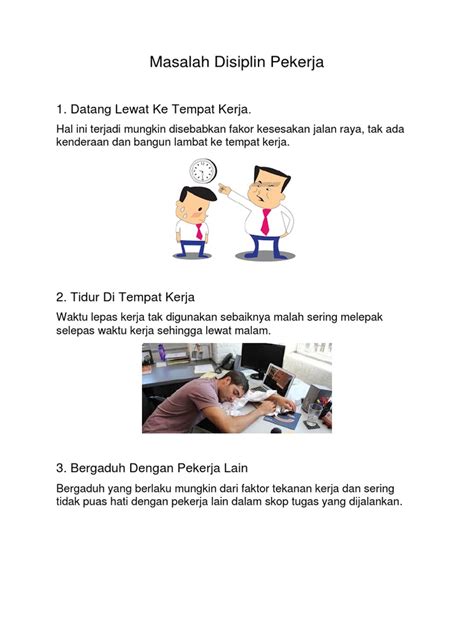 Gunakan pertanyaan yang menarik karyawan. Isu Disiplin Pekerja