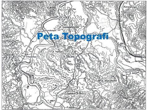 13 peta topografi terbitan p3g peta topografi yang diterbitkan oleh p3g (pusat pengembangan dan penelitian geologi) untuk skala peta 1:25.000, ukuran panjang dan lebar (merupakan bentuk bujur. PPT - Peta Topografi PowerPoint Presentation, free ...