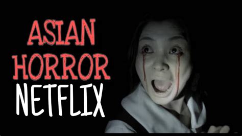 Build your custom fansided tv email newsletter with news and analysis on netflix and all your favorite sports teams, tv shows, and more. TOP 10 ASIAN HORROR ON NETFLIX I NETFLIX 2020 - YouTube