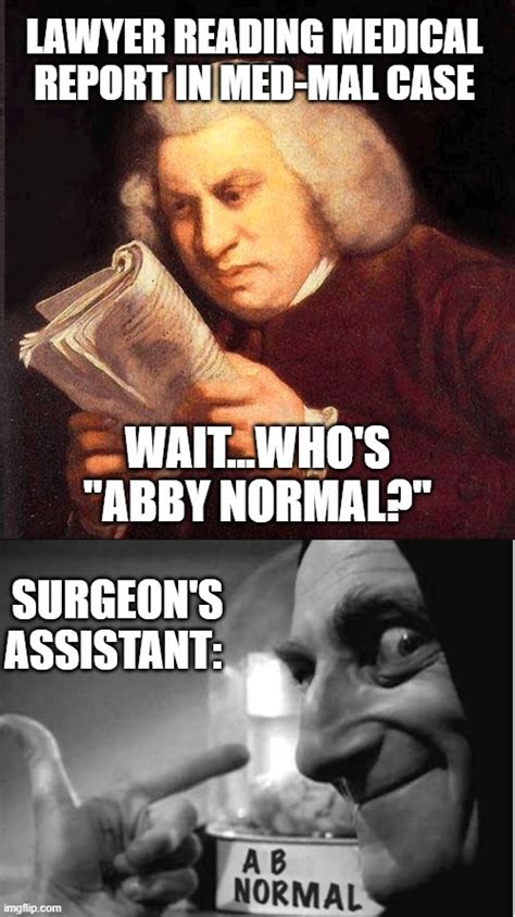 Young frankenstein memes images and text to transmit social and cultural ideas to one another. Lawyer Meets Young Frankenstein - Imgflip