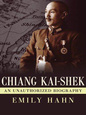 The rise or fall of shanghai means the birth or death of the whole nation. Chiang Kai-Shek by Emily Hahn · OverDrive: ebooks, audiobooks, and videos for libraries and schools