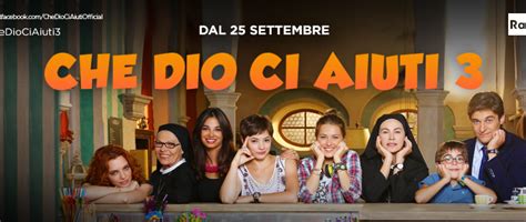 .francesca chillemi , miriam dalmazio, lino guanciale, laura glavan , rosa diletta rossi e il piccolo cesare kristian.\r torna da stasera su raiuno in prima serata la fortunata serie diretta da francesco vicario che dio ci aiuti lux vide e rai fiction vi portano nel dietro le quinte di che dio ci aiuti 2. Che Dio ci Aiuti 3 anticipazioni e news prima puntata 25 ...